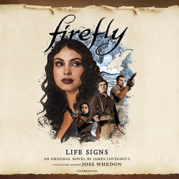 Firefly: Life Signs - James Lovegrove