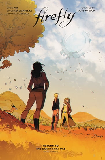 Firefly: Return to Earth That Was Vol. 3 (Book 10) - Greg Pak