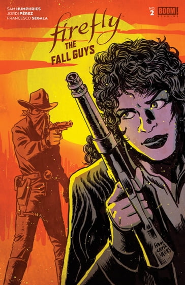 Firefly: The Fall Guys #2 - Sam Humphries