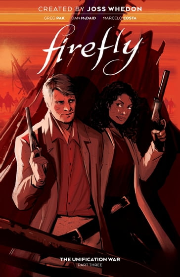 Firefly: The Unification War Vol. 3 - Greg Pak - MARCELO COSTA