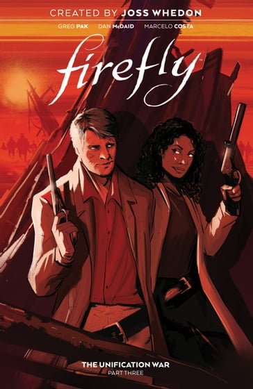 Firefly: The Unification War Vol. 3 SC (Book 3) - Greg Pak