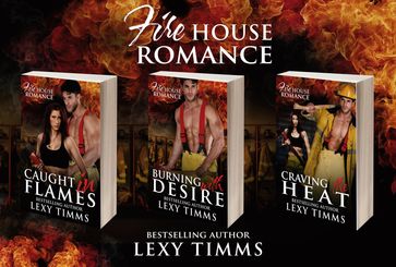 Firehouse Romance Complete Collection - Lexy Timms