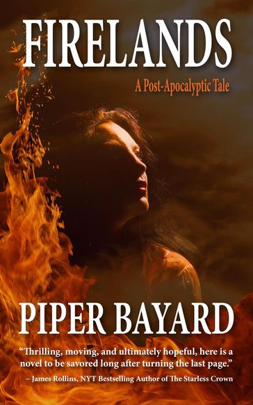Firelands - Piper Bayard