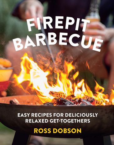 Firepit Barbecue - Ross Dobson