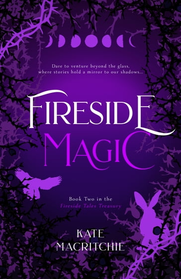 Fireside Magic - Kate MacRitchie
