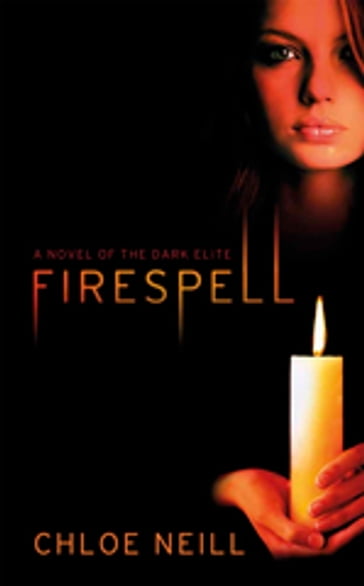 Firespell - Chloe Neill