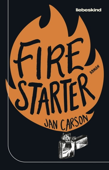 Firestarter - Jan Carson