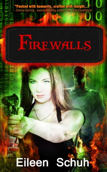 Firewalls - Eileen Schuh