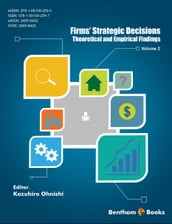 Firms  Strategic Decisions: Theoretical and Empirical Findings Volume 2