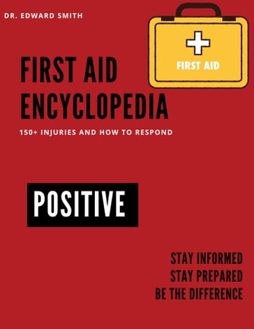 First Aid Encyclopedia - Dr. Edward Smith