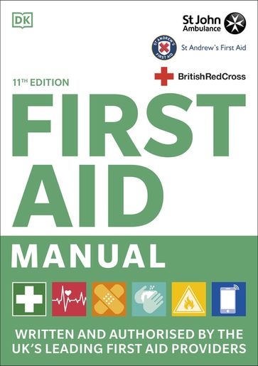 First Aid Manual 11th Edition - Dk