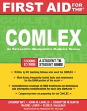 First Aid for the COMLEX, Second Edition