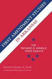 First Amendment Studies in Arkansas