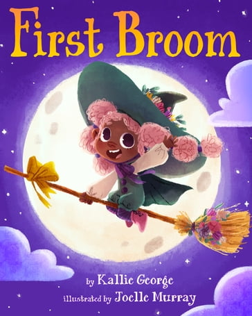 First Broom - Kallie George