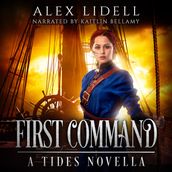 First Command: A Tides Novella