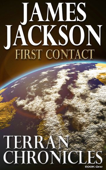 First Contact (Terran Chronicles) - James Jackson