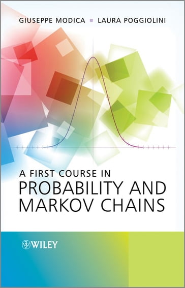 A First Course in Probability and Markov Chains - Giuseppe Modica - Laura Poggiolini