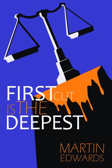 First Cut is the Deepest - Martin Edwards