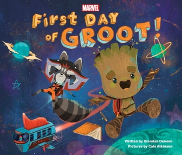 First Day of Groot! - Brendan Deneen