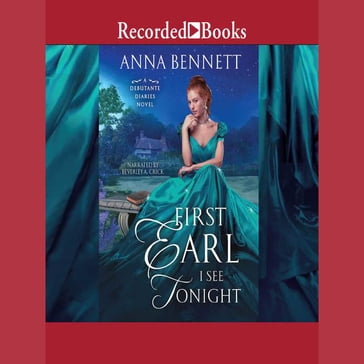 First Earl I See Tonight - Anna Bennett