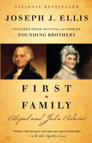 First Family - Joseph J. Ellis