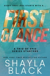 First Glance (A Steamy Series-Starter Anthology)