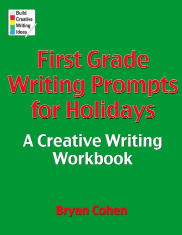 First Grade Writing Prompts for Holidays - Bryan Cohen