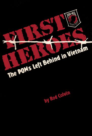 First Heroes - Rod Colvin