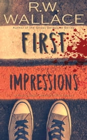 First Impressions