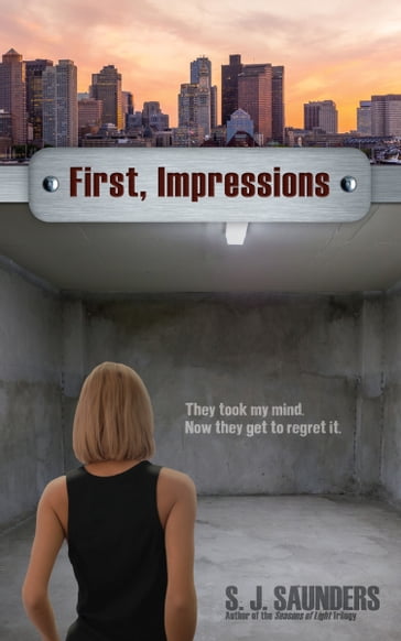First, Impressions - S.J. Saunders