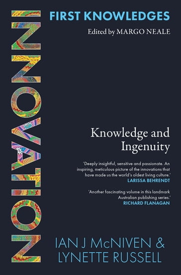 First Knowledges Innovation - Ian J McNiven - Lynette Russell