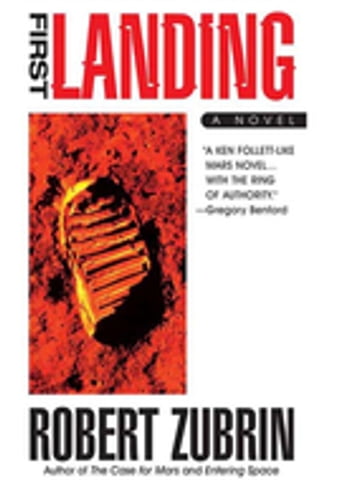 First Landing - Robert Zubrin