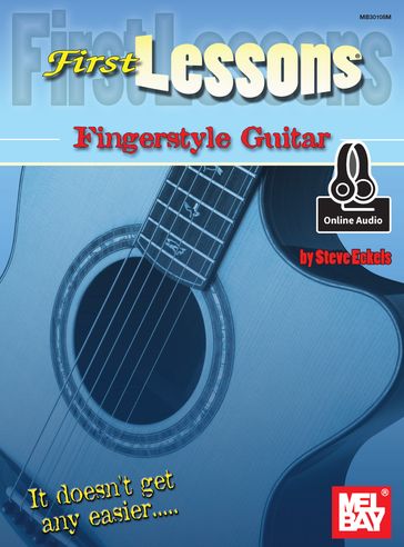 First Lessons Fingerstyle Guitar - STEVE ECKELS