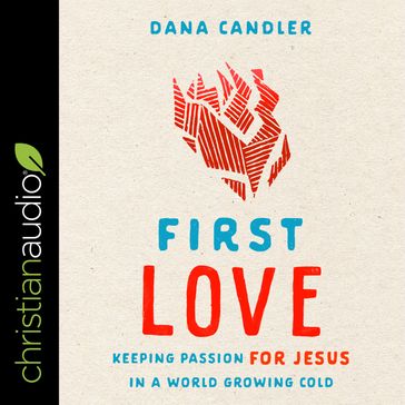 First Love - Dana Candler