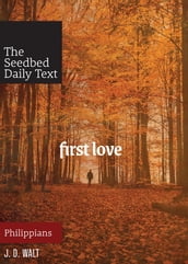 First Love: Philippians