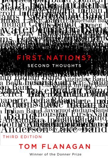 First Nations? Second Thoughts - Tom Flanagan