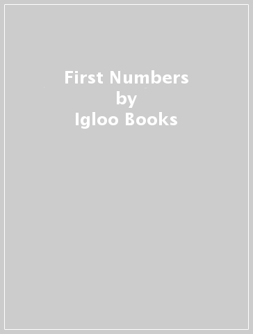 First Numbers - Igloo Books
