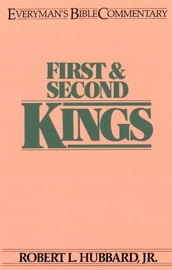 First & Second Kings- Everyman s Bible Commentary