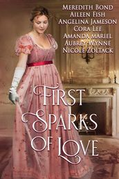 First Sparks of Love