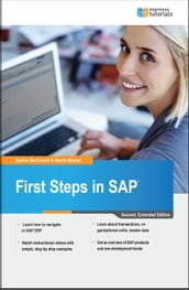 First Steps in SAP: second, extended edition