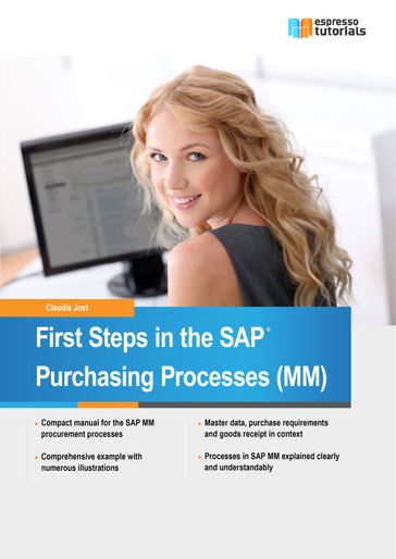 First Steps in the SAP Purchasing Processes (MM) - Claudia Jost
