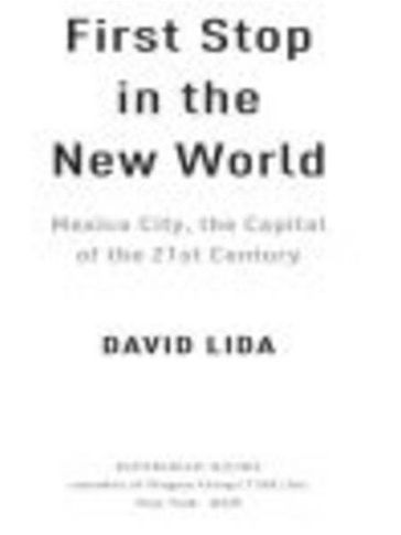 First Stop in the New World - David Lida