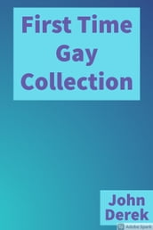 First Time Gay Collection