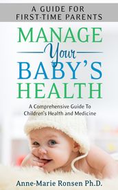 First-Time Parent: Manage Your Baby