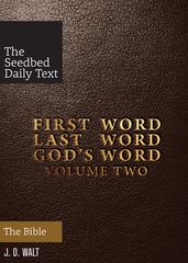 First Word Last Word God s Word Volume 2: The Bible