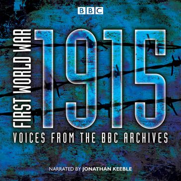 First World War: 1915 - Mark Jones