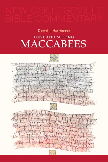 First and Second Maccabees - SJ Daniel J. Harrington