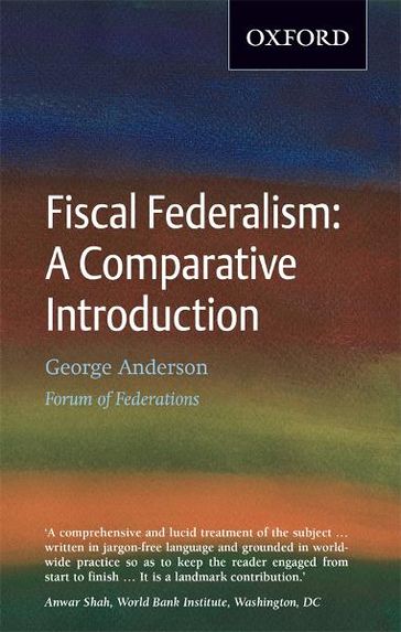 Fiscal Federalism - George Anderson