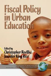 Fiscal Policy in Urban Education