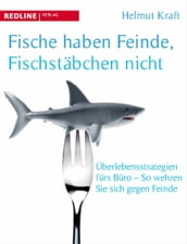 Fische haben Feinde, Fischstäbchen nicht